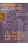 9. The friction between facts and fiction